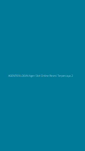 Tampilan Antarmuka Aplikasi Agent69 Login Agen Slot Online Resmi Terpercaya - 2