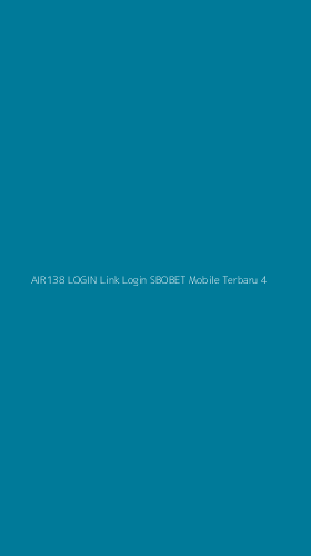 Tampilan Antarmuka Aplikasi Air138 Login Link Login Sbobet Mobile Terbaru - 4