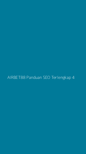 Tampilan Antarmuka Aplikasi Airbet88 Panduan Seo Terlengkap - 4