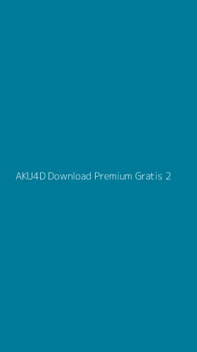 Tampilan Antarmuka Aplikasi Aku4d Download Premium Gratis - 2