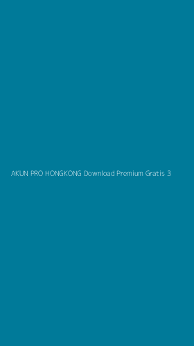 Tampilan Antarmuka Aplikasi Akun Pro Hongkong Download Premium Gratis - 3
