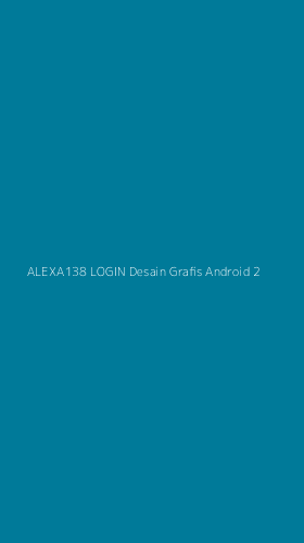 Tampilan Antarmuka Aplikasi Alexa138 Login Desain Grafis Android - 2