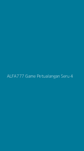 Tampilan Antarmuka Aplikasi Alfa777 Game Petualangan Seru - 4