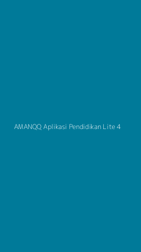 Tampilan Antarmuka Aplikasi Amanqq Aplikasi Pendidikan Lite - 4