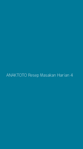 Tampilan Antarmuka Aplikasi Anaktoto Resep Masakan Harian - 4