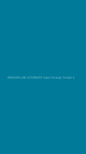 Tampilan Antarmuka Aplikasi Aneka99 Link Alternatif Game Strategi Terbaik - 4