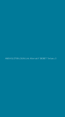 Tampilan Antarmuka Aplikasi Anekaslot99 Login Link Alternatif Sbobet Terbaru - 3