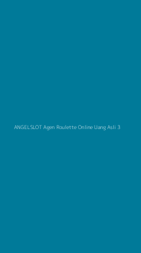 Tampilan Antarmuka Aplikasi Angelslot Agen Roulette Online Uang Asli - 3