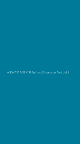 Tampilan Antarmuka Aplikasi Angkasa168 Rtp Aplikasi Kebugaran Android - 3