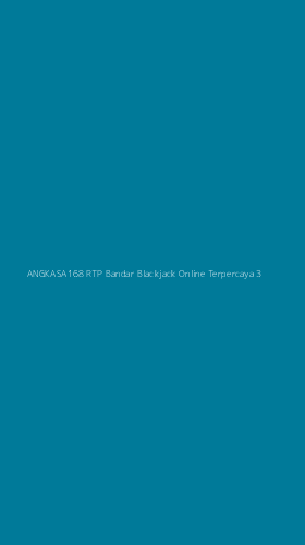 Tampilan Antarmuka Aplikasi Angkasa168 Rtp Bandar Blackjack Online Terpercaya - 3