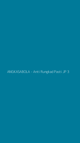 Tampilan Antarmuka Aplikasi ANGKASABOLA - Anti Rungkad Pasti JP - 3