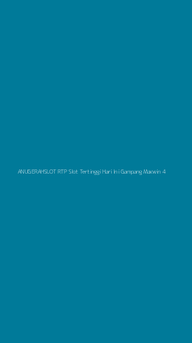 Tampilan Antarmuka Aplikasi Anugerahslot Rtp Slot Tertinggi Hari Ini Gampang Maxwin - 4