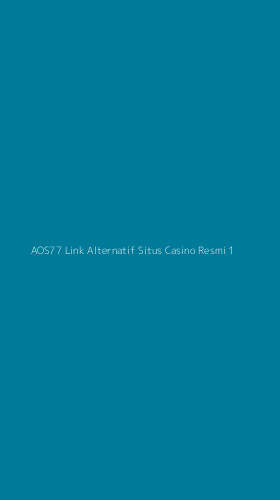 Tampilan Antarmuka Aplikasi Aos77 Link Alternatif Situs Casino Resmi - 1