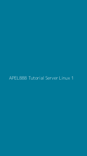 Tampilan Antarmuka Aplikasi Apel888 Tutorial Server Linux - 1