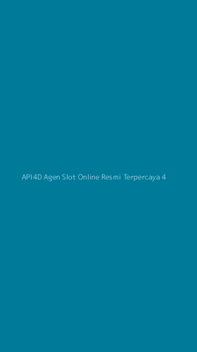 Tampilan Antarmuka Aplikasi Api4d Agen Slot Online Resmi Terpercaya - 4