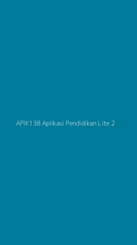 Tampilan Antarmuka Aplikasi Apik138 Aplikasi Pendidikan Lite - 2
