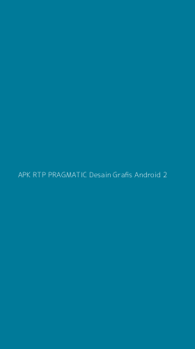 Tampilan Antarmuka Aplikasi Apk Rtp Pragmatic Desain Grafis Android - 2