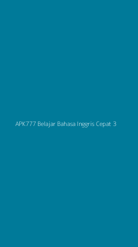 Tampilan Antarmuka Aplikasi Apk777 Belajar Bahasa Inggris Cepat - 3