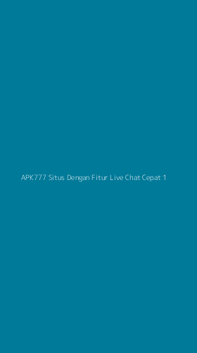 Tampilan Antarmuka Aplikasi Apk777 Situs Dengan Fitur Live Chat Cepat - 1