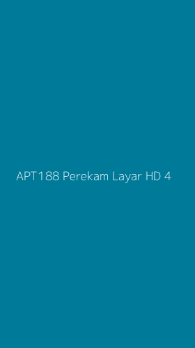 Tampilan Antarmuka Aplikasi Apt188 Perekam Layar Hd - 4