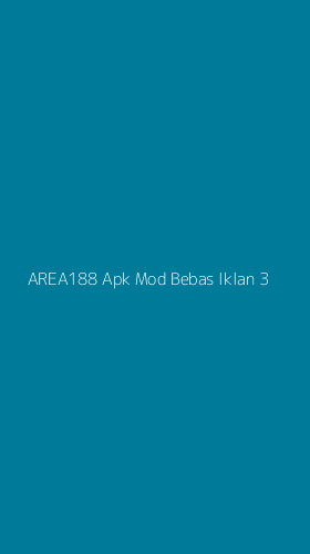 Tampilan Antarmuka Aplikasi Area188 Apk Mod Bebas Iklan - 3