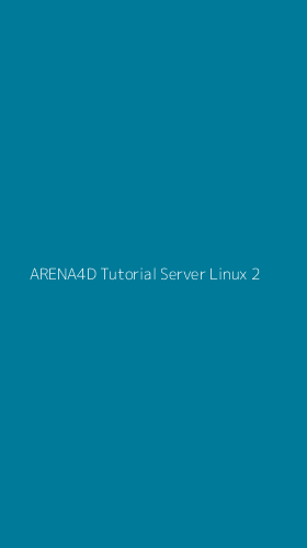 Tampilan Antarmuka Aplikasi Arena4d Tutorial Server Linux - 2