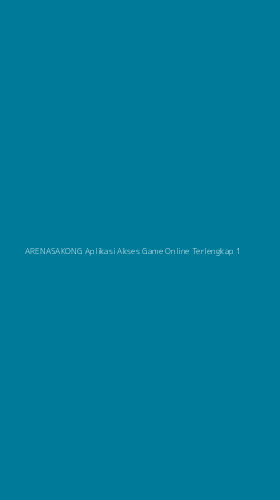 Tampilan Antarmuka Aplikasi Arenasakong Aplikasi Akses Game Online Terlengkap - 1