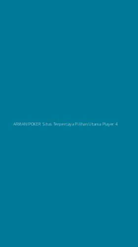 Tampilan Antarmuka Aplikasi Armanipoker Situs Terpercaya Pilihan Utama Player - 4