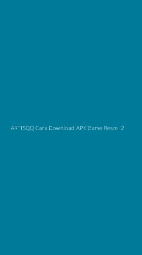 Tampilan Antarmuka Aplikasi Artisqq Cara Download Apk Game Resmi - 2