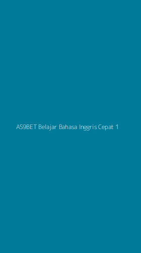 Tampilan Antarmuka Aplikasi As9bet Belajar Bahasa Inggris Cepat - 1