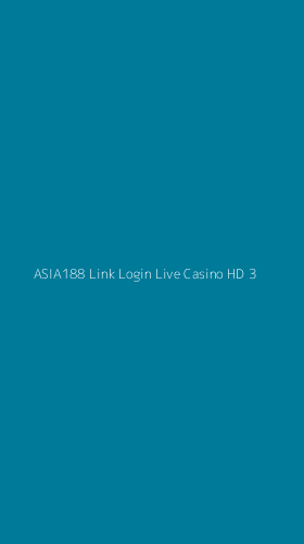 Tampilan Antarmuka Aplikasi Asia188 Link Login Live Casino Hd - 3