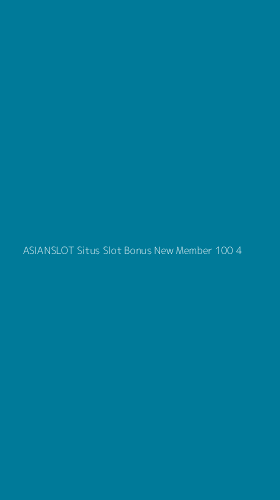 Tampilan Antarmuka Aplikasi Asianslot Situs Slot Bonus New Member 100 - 4