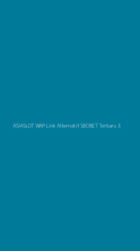 Tampilan Antarmuka Aplikasi Asiaslot Wap Link Alternatif Sbobet Terbaru - 3