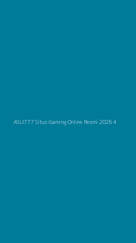 Tampilan Antarmuka Aplikasi Asli777 Situs Gaming Online Resmi 2026 - 4