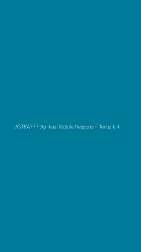 Tampilan Antarmuka Aplikasi Astra777 Aplikasi Mobile Responsif Terbaik - 4