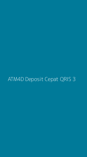 Tampilan Antarmuka Aplikasi Atm4d Deposit Cepat Qris - 3