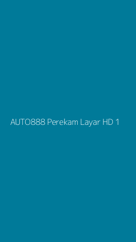 Tampilan Antarmuka Aplikasi Auto888 Perekam Layar Hd - 1