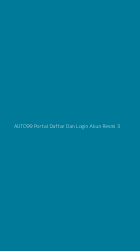 Tampilan Antarmuka Aplikasi Auto99 Portal Daftar Dan Login Akun Resmi - 3
