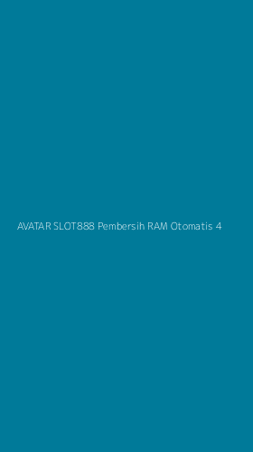Tampilan Antarmuka Aplikasi Avatar Slot888 Pembersih Ram Otomatis - 4