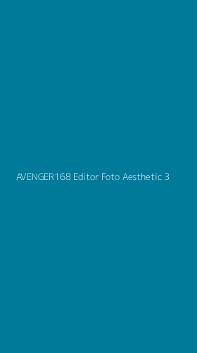 Tampilan Antarmuka Aplikasi Avenger168 Editor Foto Aesthetic - 3