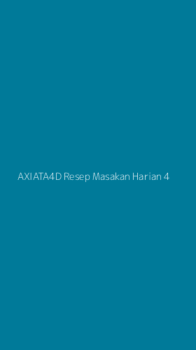 Tampilan Antarmuka Aplikasi Axiata4d Resep Masakan Harian - 4