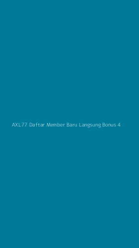 Tampilan Antarmuka Aplikasi Axl77 Daftar Member Baru Langsung Bonus - 4