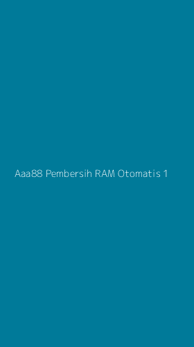 Tampilan Antarmuka Aplikasi Aaa88 Pembersih Ram Otomatis - 1