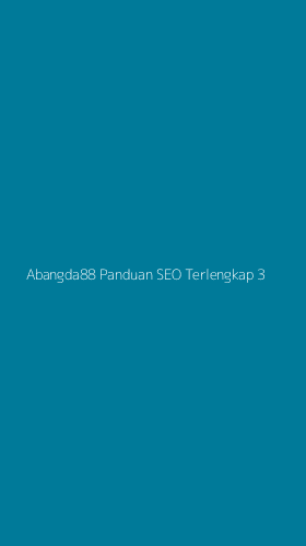 Tampilan Antarmuka Aplikasi Abangda88 Panduan Seo Terlengkap - 3