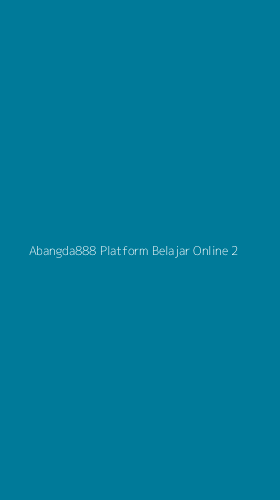 Tampilan Antarmuka Aplikasi Abangda888 Platform Belajar Online - 2