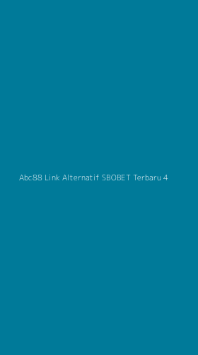 Tampilan Antarmuka Aplikasi Abc88 Link Alternatif Sbobet Terbaru - 4