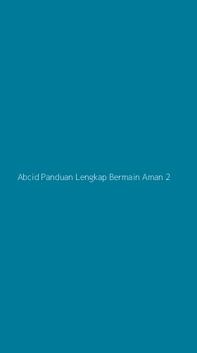 Tampilan Antarmuka Aplikasi Abcid Panduan Lengkap Bermain Aman - 2