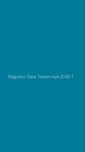 Tampilan Antarmuka Aplikasi Abgpoker Dana Terpercaya 2026 - 1