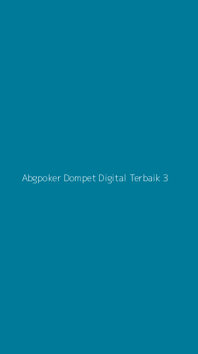 Tampilan Antarmuka Aplikasi Abgpoker Dompet Digital Terbaik - 3