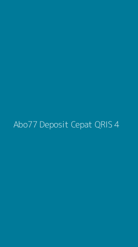 Tampilan Antarmuka Aplikasi Abo77 Deposit Cepat Qris - 4